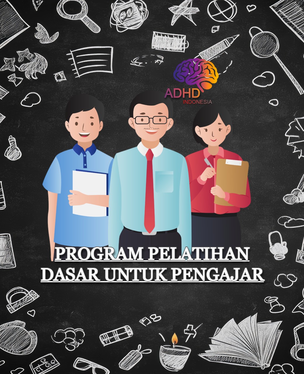 Pelatihan Dasar Pengajar ADHD Indonesia Kabupaten Karanganyar